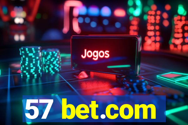 57 bet.com